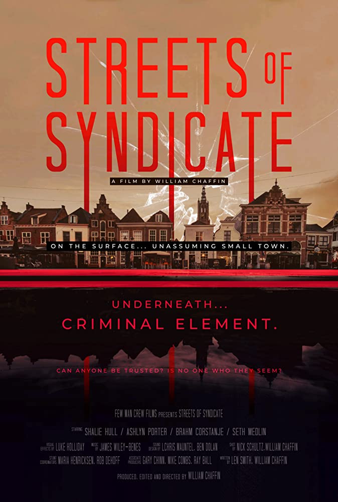 MOVIE : Streets of Syndicate (2019)