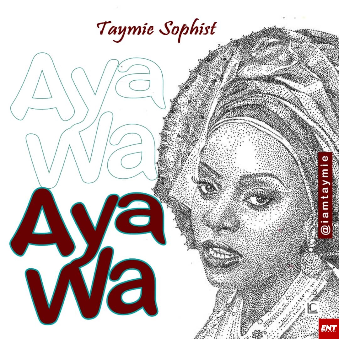 Taymie Sophist - Aya wa