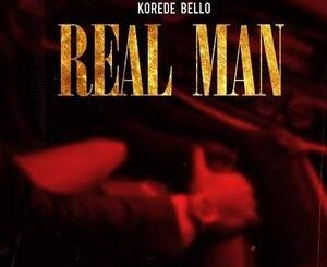 MP3: Korede Bello - Real Man