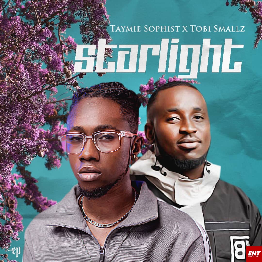 Taymie Sophist x Tobi Smalls - STARLIGHT EP