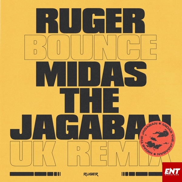 Ruger Ft. Midas The Jagaban – Bounce (UK Remix)