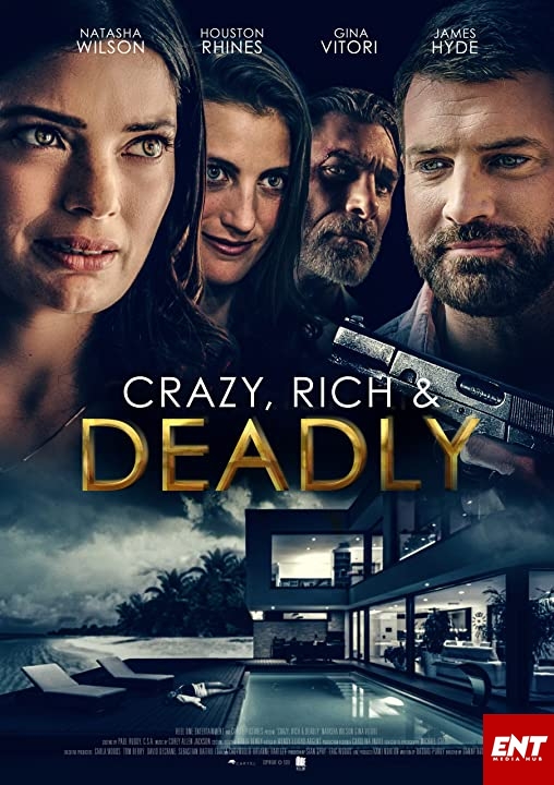 MOVIE : Crazy, Rich and Deadly (2020)