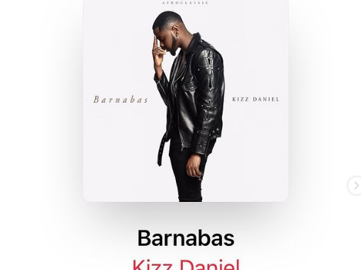 ALBUM : Kizz Daniel – Barnabas [EP]